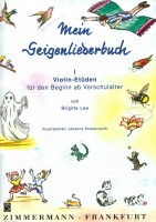 Mein Geigenliederbuch, Violin Etüden 1 für den Beginn ab Vorschulalter